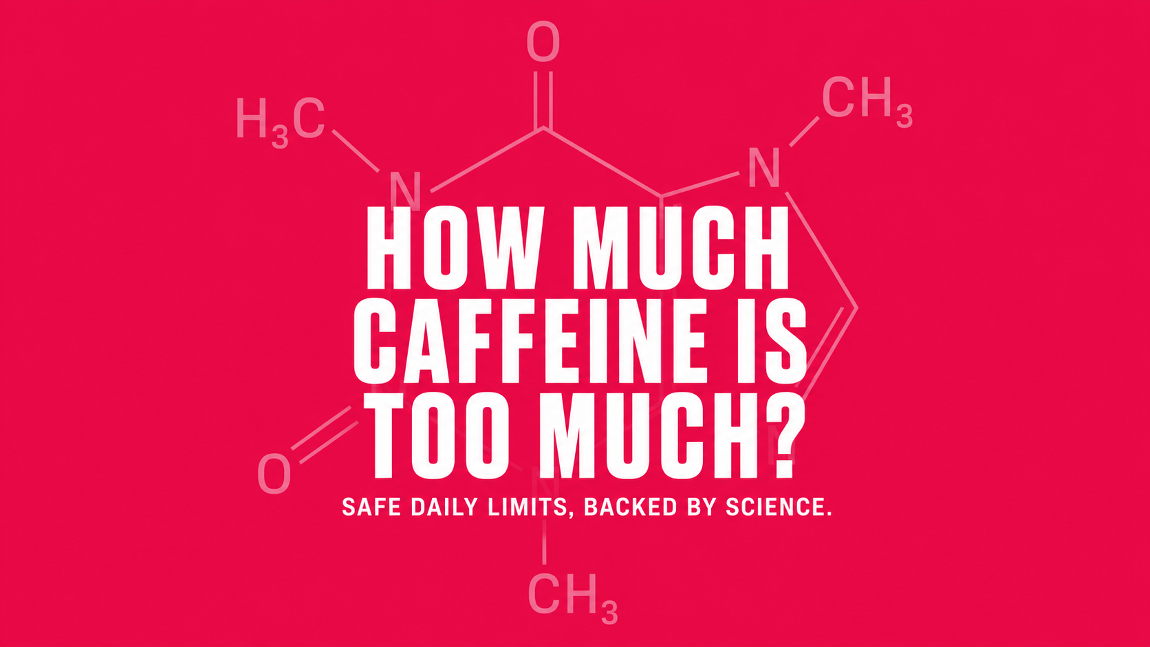 How Much Caffeine Is Too Much? Safe Daily Limits